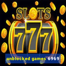 unblocked games 6969